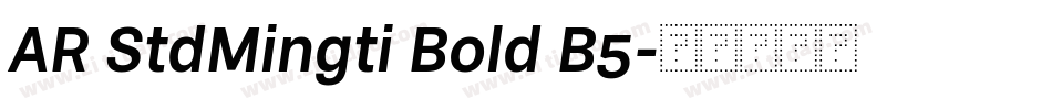 AR StdMingti Bold B5字体转换
